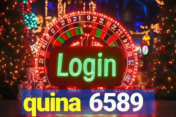 quina 6589